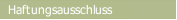 Haftungsausschluss